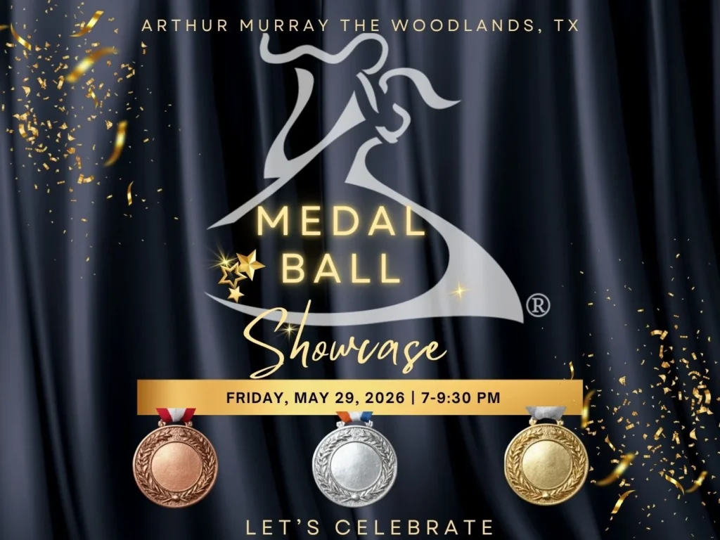 Medal Ball Showcase event at Arthur Murray Dance Studio in The Woodlands, TX on Friday, May 29, 2026