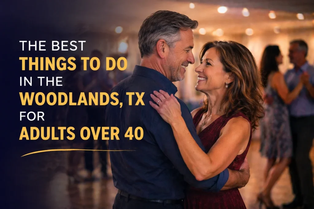 Featured image for blog post about things to do in The Woodlands TX for adults over 40